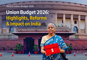 Recent Indian Budget 2026 Key Announcements,Highlights & What It Means for India (2)